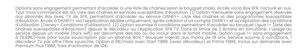 Options sans engagement permettant d’acc der  une liste de cha nes selon le bouquet choisi. Acc s via la Box SFR. Fa...
