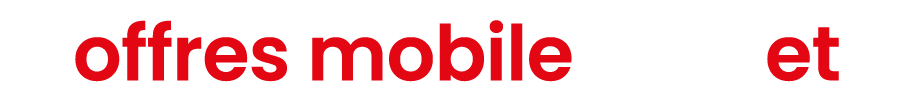 offres mobile et 