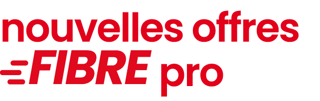 nouvelles offres￼ pro