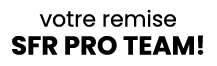 votre remise SFR PRO TEAM!