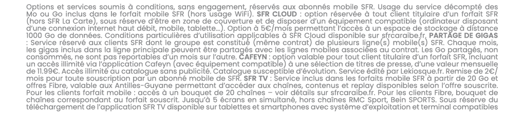 Options et services soumis  conditions, sans engagement, r serv s aux abonn s mobile SFR. Usage du service d compt  ...