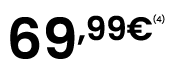 69,99€(4)