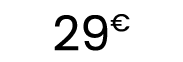 29€