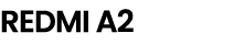 REDMI a2