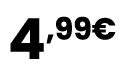 4,99€